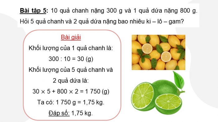 Giáo án PPT dạy thêm Toán 5 Chân trời bài 25: Viết các số đo khối lượng dưới dạng số thập phân