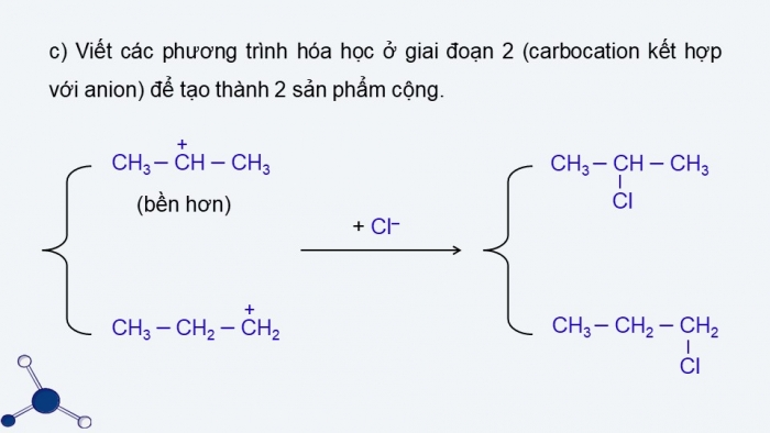 Giáo án điện tử chuyên đề hóa học 12 kết nối bài 3: Cơ chế phản ứng cộng