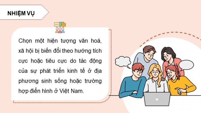 Giáo án điện tử chuyên đề Kinh tế pháp luật 12 chân trời CĐ 1: Phát triển kinh tế và sự biến đổi văn hoá, xã hội (P2)