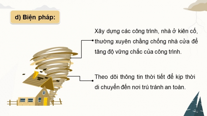 Giáo án điện tử chuyên đề Địa lí 12 chân trời CĐ 1: Thiên tai và biện pháp phòng, chống (P3)