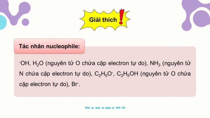 Giáo án điện tử chuyên đề Hoá học 12 cánh diều Bài 2: Một số cơ chế phản ứng trong hoá học hữu cơ