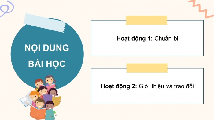 Giáo án điện tử Tiếng Việt 5 cánh diều Bài 1: Trao đổi Em đọc sách báo