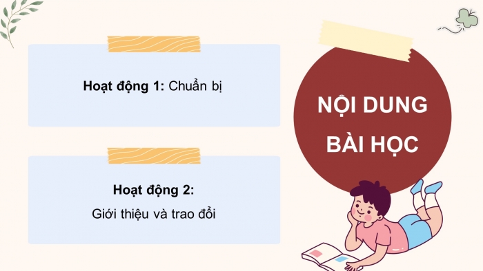 Giáo án điện tử Tiếng Việt 5 cánh diều Bài 2: Trao đổi Em đọc sách báo