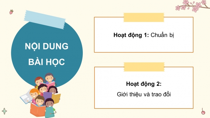 Giáo án điện tử Tiếng Việt 5 cánh diều Bài 3: Trao đổi Em đọc sách báo