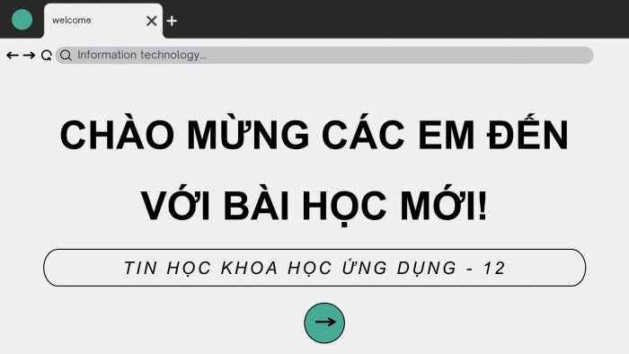 Giáo án điện tử Tin học ứng dụng 12 chân trời Bài D2: Gìn giữ tính nhân văn trong không gian mạng