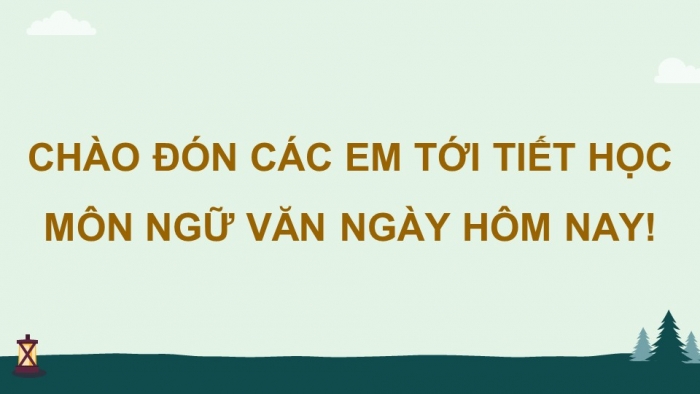 Giáo án điện tử Ngữ văn 9 kết nối Bài 3: Thực hành tiếng Việt (1)