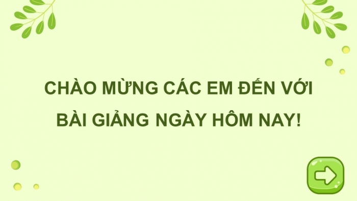 Giáo án điện tử Tiếng Việt 5 cánh diều Bài 3: Hạt nảy mầm