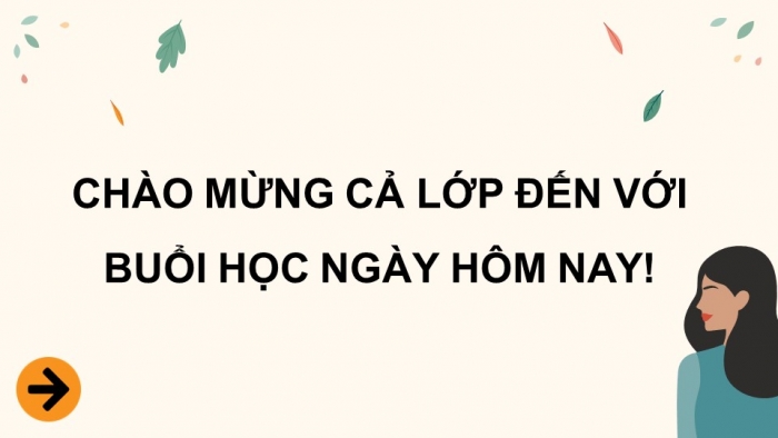 Giáo án điện tử Tiếng Việt 5 cánh diều Bài 4: Luyện tập tả người (Tả hoạt động, tính cách)