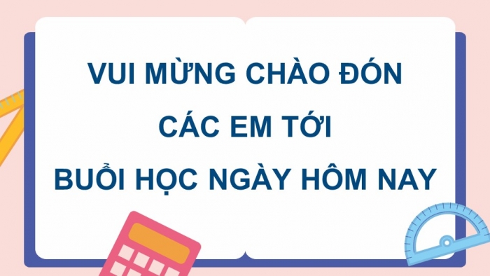 Giáo án PPT dạy thêm Toán 5 Kết nối bài 8: Ôn tập hình học và đo lường