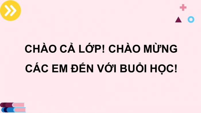 Giáo án điện tử hoạt động trải nghiệm 12 chân trời bản 2 chủ đề 1 hoạt động 3,4