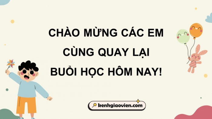 Giáo án PPT dạy thêm Tiếng Việt 5 cánh diều Bài 2: Lớp trưởng lớp tôi, Tả người (Cấu tạo của bài văn)