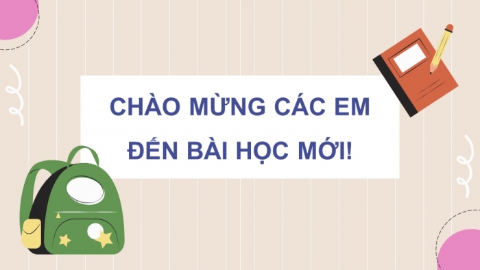 Giáo án PPT dạy thêm Tiếng Việt 5 cánh diều Bài 4: 