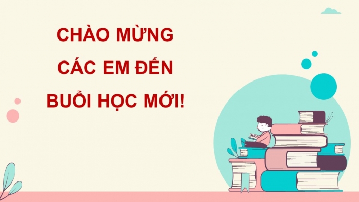 Giáo án PPT dạy thêm Tiếng Việt 5 cánh diều Bài 5: Ôn tập giữa học kì I (Tiết 2)