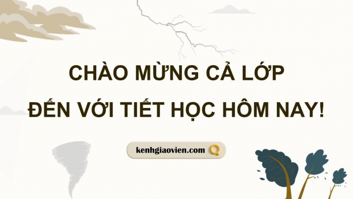 Giáo án điện tử chuyên đề Địa lí 12 chân trời CĐ 1: Thiên tai và biện pháp phòng, chống (P3)