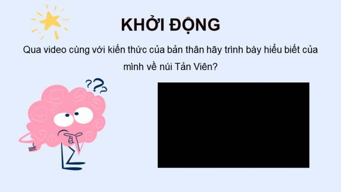 Giáo án điện tử Ngữ văn 12 chân trời Bài 3: Vịnh Tản Viên sơn (Cao Bá Quát)