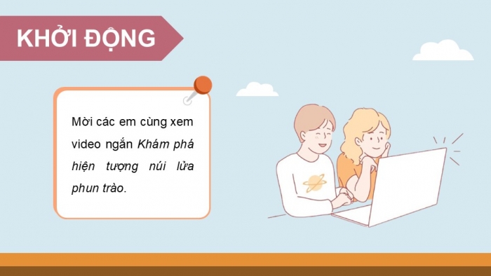 Giáo án điện tử Tiếng Việt 5 kết nối Bài 14: Những ngọn núi nóng rẫy