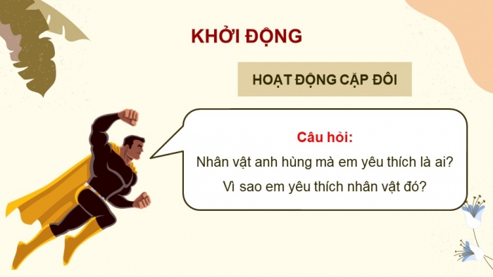 Giáo án điện tử Ngữ văn 9 kết nối Bài 3: Lục Vân Tiên đánh cướp, cứu Kiều Nguyệt Nga (trích Truyện Lục Vân Tiên, Nguyễn Đình Chiểu)