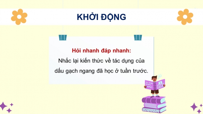 Giáo án điện tử Tiếng Việt 5 cánh diều Bài 2: Luyện tập về dấu gạch ngang