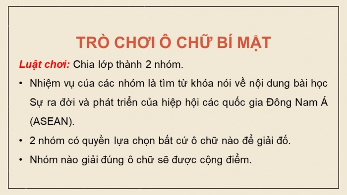 Giáo án điện tử Lịch sử 12 chân trời Bài 4: Sự ra đời và phát triển của Hiệp hội các quốc gia Đông Nam Á (ASEAN)