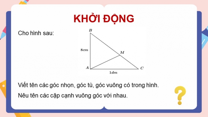 Giáo án PPT dạy thêm Toán 5 Kết nối bài 8: Ôn tập hình học và đo lường