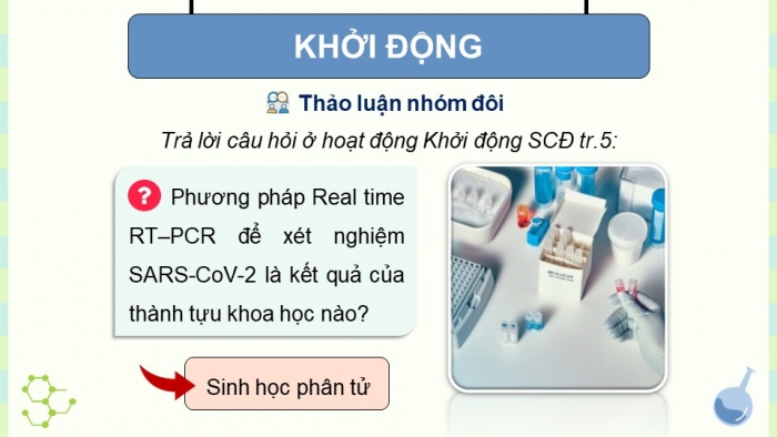 Giáo án điện tử chuyên đề Sinh học 12 chân trời Bài 1: Khái quát sinh học phân tử và các thành tựu