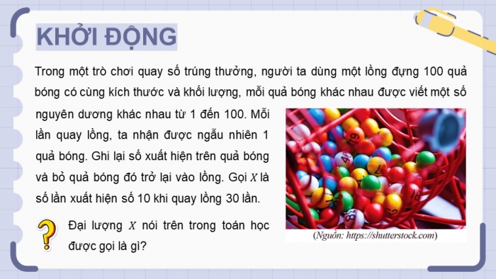 Giáo án điện tử chuyên đề Toán 12 cánh diều Bài 1: Biến ngẫu nhiên rời rạc. Các số đặc trưng của biến ngẫu nhiên rời rạc