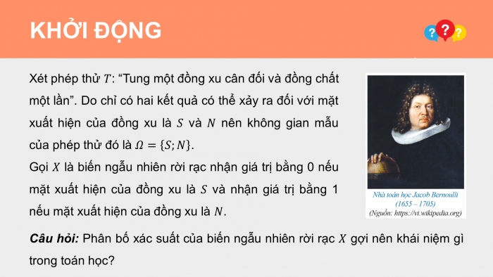 Giáo án điện tử chuyên đề Toán 12 cánh diều Bài 2: Phân bố Bernoulli. Phân bố nhị thức