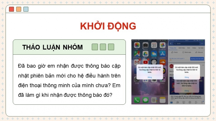 Giáo án điện tử chuyên đề Tin học ứng dụng 12 cánh diều Bài 3: Cài đặt hệ điều hành trên thiết bị di động