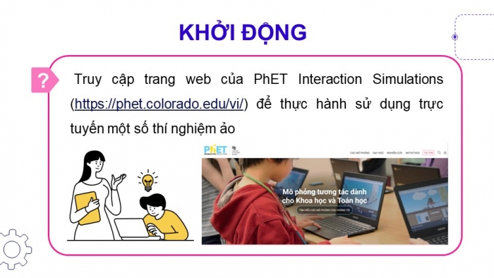 Giáo án điện tử Tin học 9 cánh diều Chủ đề E1 Bài 2: Thực hành sử dụng phần mềm mô phỏng