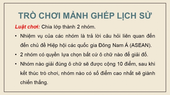 Giáo án điện tử Lịch sử 12 kết nối Bài 4: Sự ra đời và phát triển của Hiệp hội các quốc gia Đông Nam Á (ASEAN)