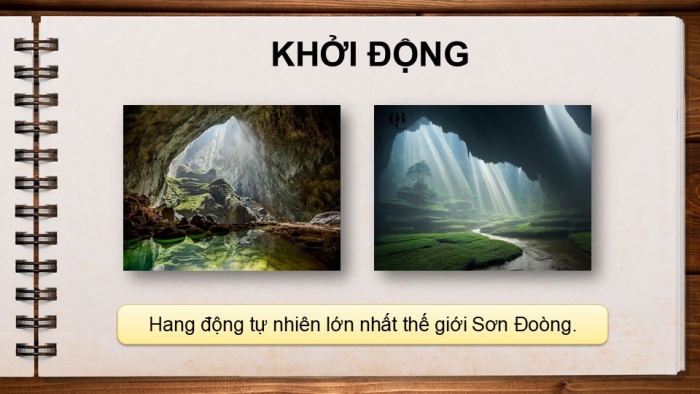 Giáo án điện tử Tiếng Việt 5 kết nối Bài 11: Hang Sơn Đoòng - những điều kì thú