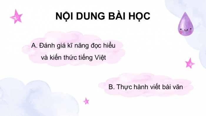 Giáo án điện tử Tiếng Việt 5 kết nối Bài Ôn tập và Đánh giá giữa học kì I (Tiết 6 + 7)