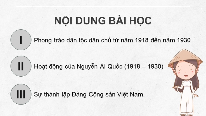 Giáo án điện tử Lịch sử 9 cánh diều bài 5: Phong trào dân tộc dân chủ những năm 1918- 1930 (P2)