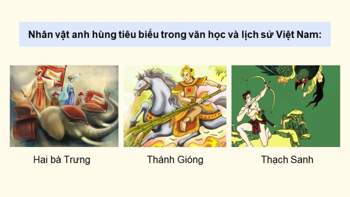 Giáo án điện tử Ngữ văn 9 kết nối Bài 3: Lục Vân Tiên đánh cướp, cứu Kiều Nguyệt Nga (trích Truyện Lục Vân Tiên, Nguyễn Đình Chiểu)