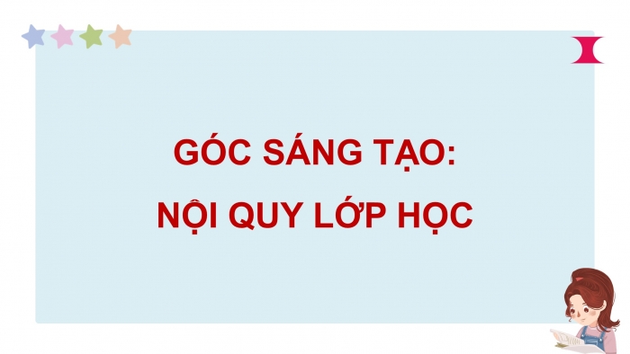 Giáo án điện tử Tiếng Việt 5 cánh diều Bài 1: Góc sáng tạo - Tự đánh giá