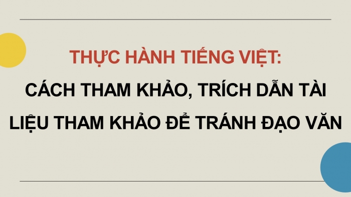 Giáo án điện tử Ngữ văn 9 chân trời Bài 2: Thực hành tiếng Việt