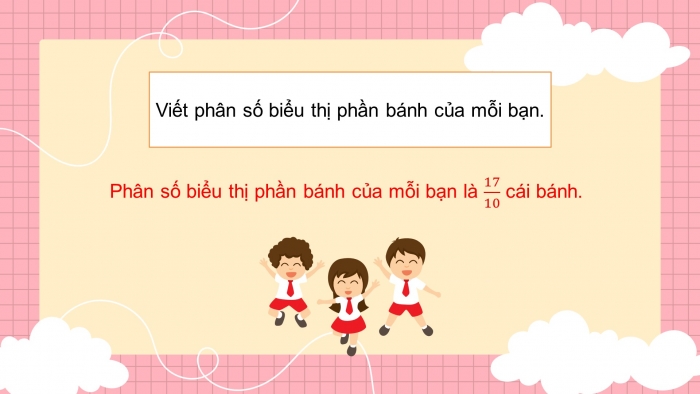 Giáo án PPT dạy thêm Toán 5 Kết nối bài 7: Hỗn số