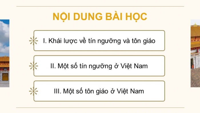 Giáo án điện tử chuyên đề Lịch sử 12 kết nối CĐ 1: Lịch sử tín ngưỡng và tôn giáo ở Việt Nam (P2)