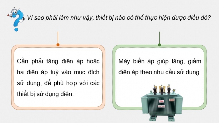 Giáo án điện tử chuyên đề Vật lí 12 cánh diều Bài 2: Máy biến áp và chỉnh lưu dòng điện xoay chiều