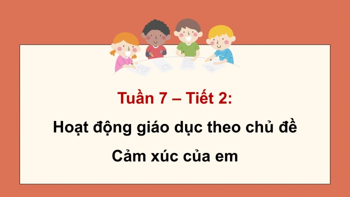 Giáo án điện tử Hoạt động trải nghiệm 5 cánh diều Chủ đề 2: Hành trình khôn lớn - Tuần 7