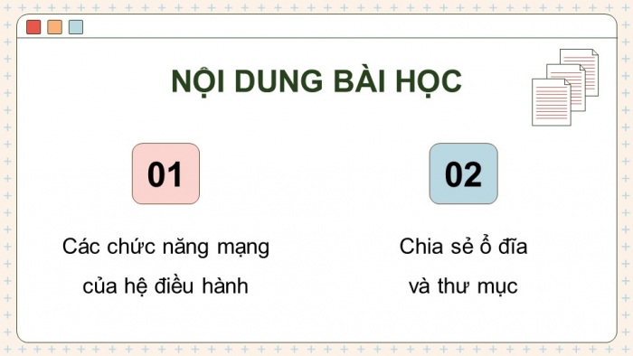 Giáo án điện tử Khoa học máy tính 12 chân trời Bài B2: Các chức năng mạng của hệ điều hành