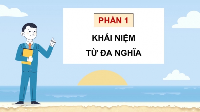 Giáo án điện tử Tiếng Việt 5 kết nối Bài 13: Từ đa nghĩa