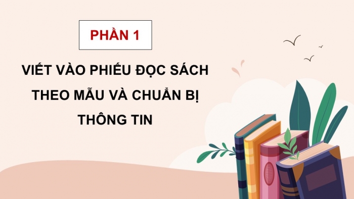 Giáo án điện tử Tiếng Việt 5 kết nối Bài 14: Đọc mở rộng (Tập 1)