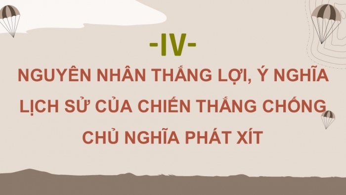 Giáo án điện tử Lịch sử 9 cánh diều bài 4: Chiến tranh thế giới thứ hai (1939 - 1945) (P3)