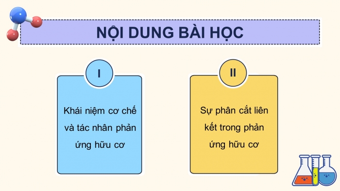 Giáo án điện tử chuyên đề hóa học 12 kết nối bài 1: Đại cương về cơ chế phản ứng