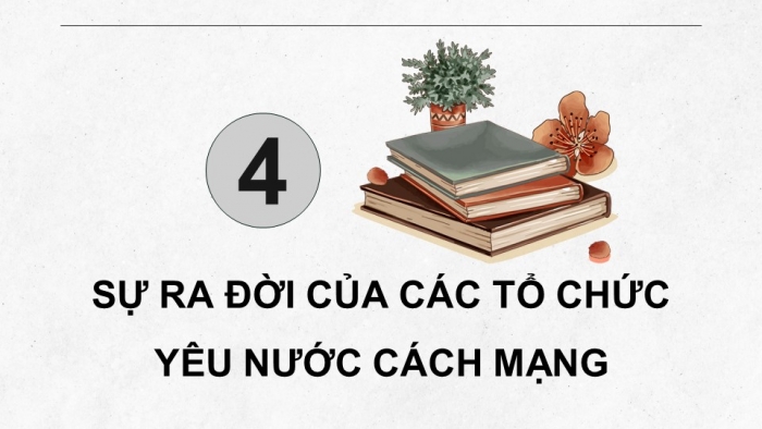 Giáo án điện tử lịch sử 9 kết nối bài 5: Phong trào dân tộc dân chủ trong những năm 1918 – 1930 (P2)