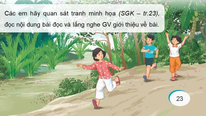 Giáo án điện tử Tiếng Việt 5 kết nối Bài 4: Bến sông tuổi thơ