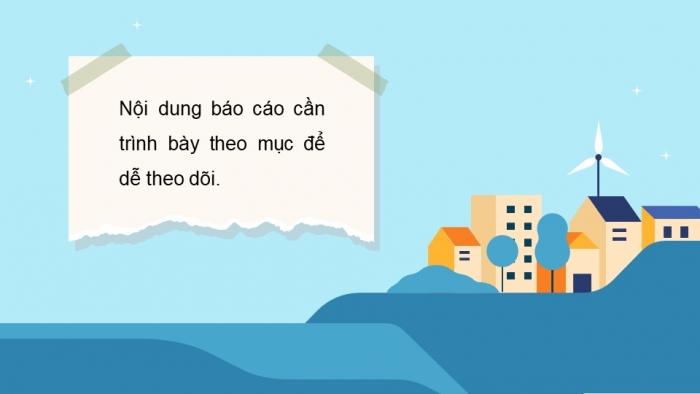 Giáo án điện tử Tiếng Việt 5 kết nối Bài 8: Đánh giá, chỉnh sửa báo cáo công việc