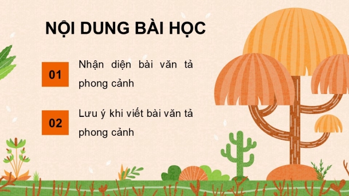 Giáo án điện tử Tiếng Việt 5 kết nối Bài 9: Tìm hiểu cách viết bài văn tả phong cảnh