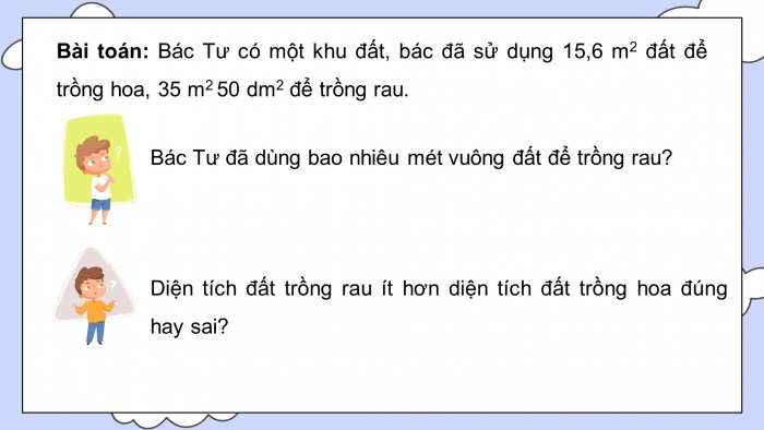 Giáo án PPT dạy thêm Toán 5 Kết nối bài 12: Viết số đo đại lượng dưới dạng số thập phân